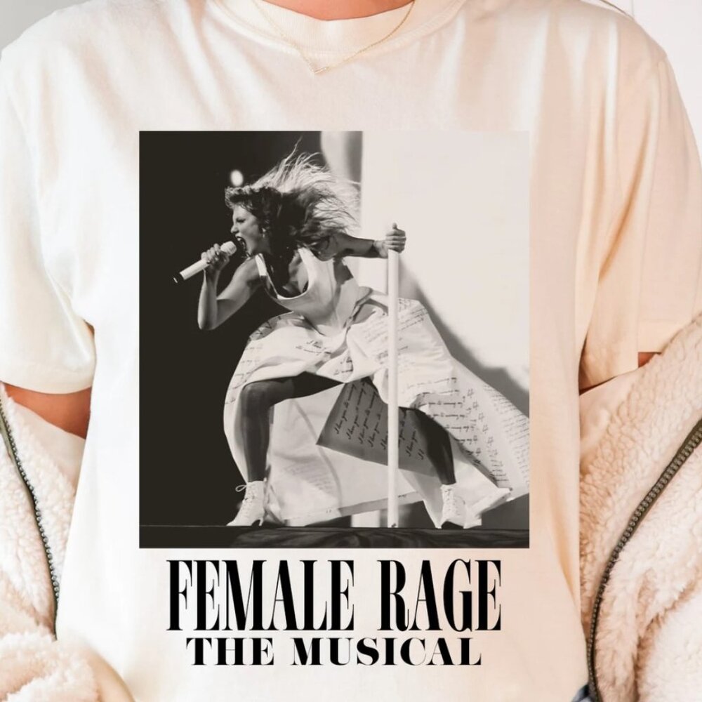 Female Rage The Musical T-Shirt
